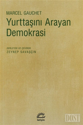 Yurttaşını Arayan Demokrasi